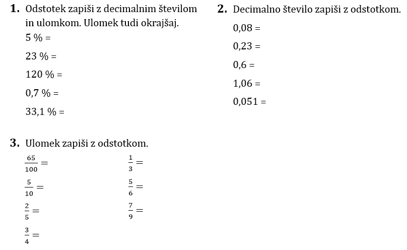 Pretvorba - odstotek, ulomek, decimalno st NALOGE